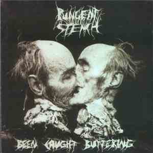 Pungent Stench - Been Caught Buttering download free