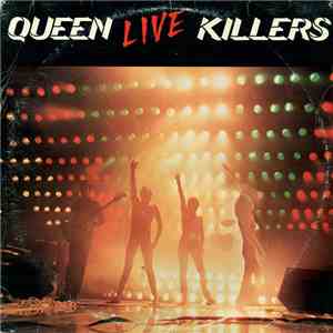 Queen - Live Killers download free