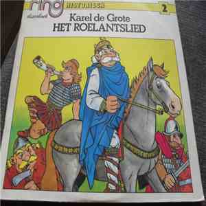 Rein van den Broek, Rik van de Linden, Koos Verkaik - Karel de Grote, Het Roelantslied download free