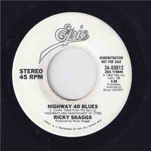 Ricky Skaggs - Highway 40 Blues download free