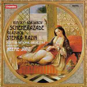 Rimsky-Korsakov / Glazunov, Scottish National Orchestra Conducted By Neeme Järvi - Scheherazade / Stenka Razin download free