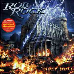 Rob Rock - Holy Hell download free