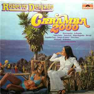 Roberto Delgado - Caramba 2000 download free