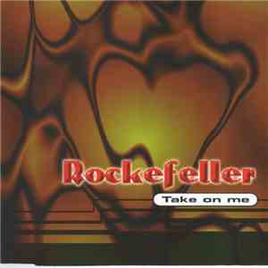 Rockefeller  - Take On Me download free