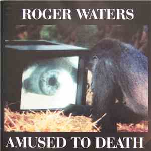 Roger Waters - Amused To Death download free
