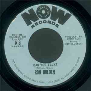 Ron Holden - Can You Talk? / I Need Ya download free