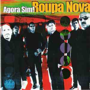 Roupa Nova - Agora Sim! download free