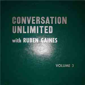 Ruben Gaines - Conversation Unlimited Volume 3 download free