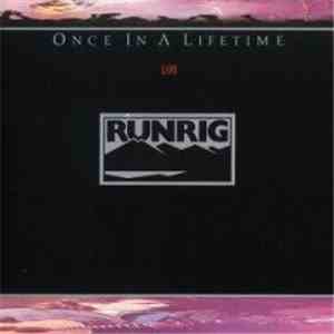 Runrig - Once In A Lifetime (Live) download free