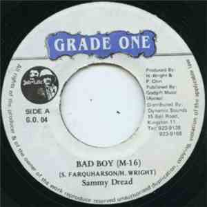 Sammy Dread - Bad Boy (M-16) download free