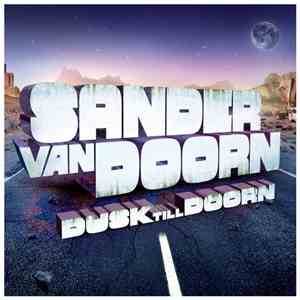 Sander van Doorn - Dusk Till Doorn download free