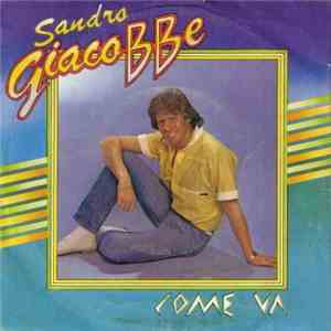 Sandro Giacobbe - Come Va download free