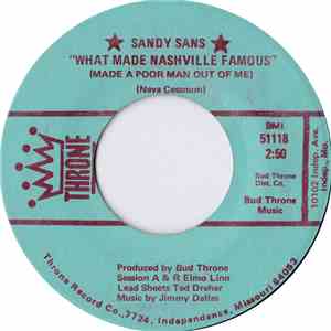 Sandy Sans - What Made Nashville Famous (Made A Poor Man Out Of Me) / A Telephone Call Away download free