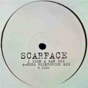 Scarface  - I See A Man Die (4-Hero Remixes) download free