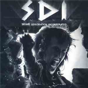 S.D.I. - Satans Defloration Incorporated download free