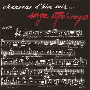 Serge Utgé-Royo - Chansons D'hier Soir... download free