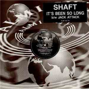 Shaft  - It's Been So Long b/w Jack Attack download free