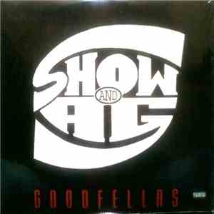 Show & AG - Goodfellas download free