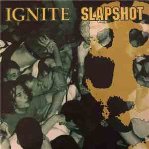 Slapshot / Ignite - Slapshot / Ignite download free