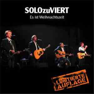 SOLOzuVIERT - Es Ist Weihnachtszeit download free