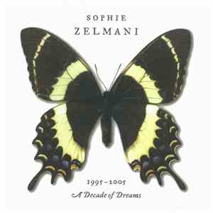 Sophie Zelmani - 1995-2005 A Decade Of Dreams download free