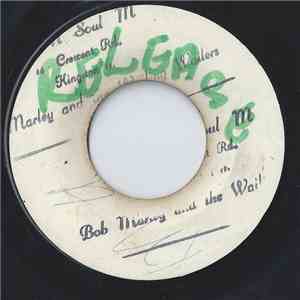 Soulettes / Bob Marley & The Wailers - Play, Play, Play / Bend Down Low download free