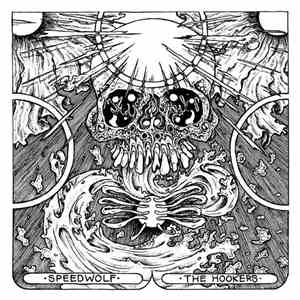 Speedwolf / The Hookers - Up All Night / For The Master download free