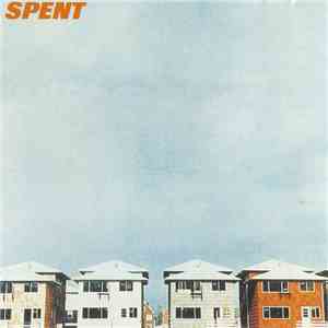 Spent  - Songs Of Drinking And Rebellion download free