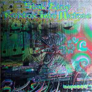 Stak Etop - Roxtox Into Hictose download free
