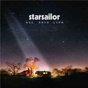 Starsailor - All This Life download free