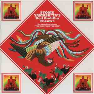 Stomu Yamash'ta / Red Buddha Theatre - Two Originals - "The Man From The East" & Red Buddha download free