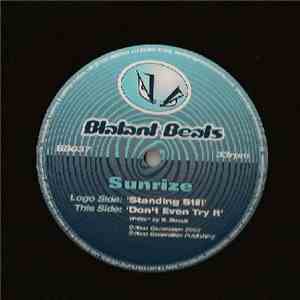 Sunrize - Standing Still / Don't Even Try It download free