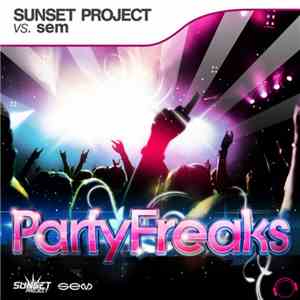Sunset Project vs. Sem  - PartyFreaks download free
