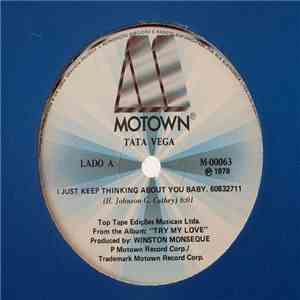 Tata Vega - I Just Keep Thinking About You Baby / Get It Up For Love download free