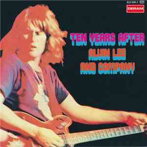 Ten Years After - Alvin Lee And Company download free
