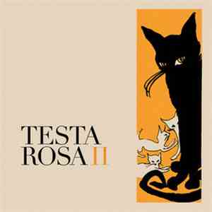 Testa Rosa - Testa Rosa II download free