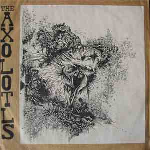 The Axolotls - The Axolotls download free