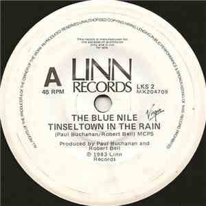 The Blue Nile - Tinseltown In The Rain download free