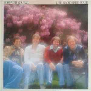 The Brothers Four - Forever Young download free
