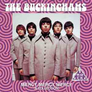 The Buckinghams - Mercy, Mercy, Mercy (A Collection) download free