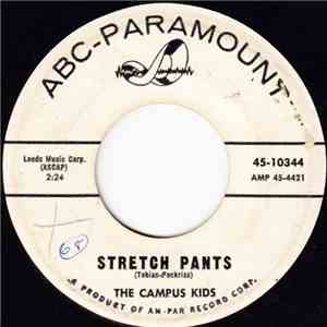 The Campus Kids - Stretch Pants / (Marie, Michele Nonette) I Still Love You All download free