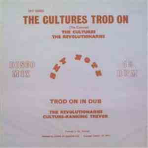The Cultures / The Revolutionaries / Culture - Ranking Trevor - The Cultures Trod On download free