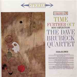 The Dave Brubeck Quartet - Time Further Out: Miro Reflections download free