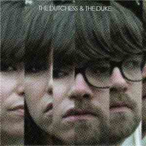 The Dutchess And The Duke - Never Had A Chance / Scorpio download free