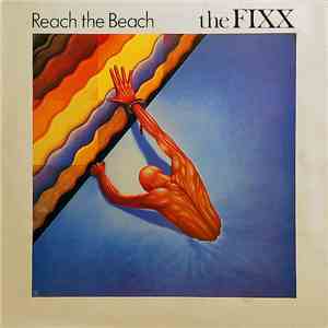 The Fixx - Reach The Beach download free
