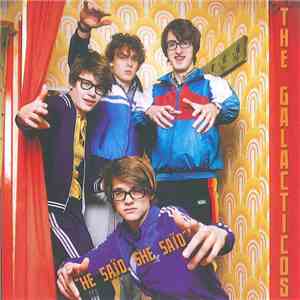 The Galacticos - He Saïd, She Saïd download free