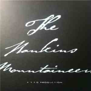 The Hankins Mountaineers - White White Spider Bite download free