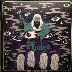 The Judge  - Tell It To The Judge download free