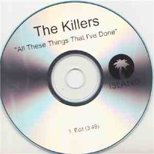 The Killers - All These Things That I've Done download free