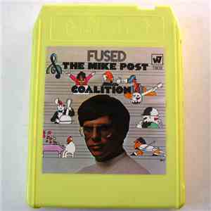 The Mike Post Coalition - Fused download free